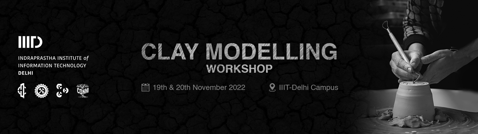 Clay Modelling Workshop IIIT Delhi   Clay Modelling Workshop Banner 