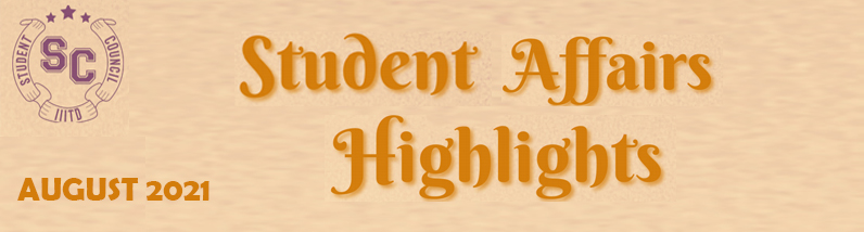 Student Affairs Hightlights Aug 2021